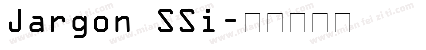 Jargon SSi字体转换